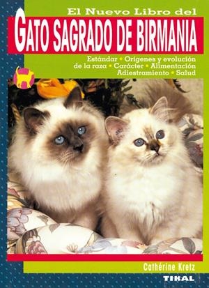 GATO SAGRADO DE BIRMANIA, EL | 9788430545773 | KRETZ, CATERHINE | Galatea Llibres | Librería online de Reus, Tarragona | Comprar libros en catalán y castellano online