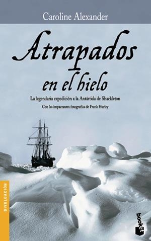 ATRAPADOS EN EL HIELO | 9788408067399 | ALEXANDER, CAROLINE | Galatea Llibres | Librería online de Reus, Tarragona | Comprar libros en catalán y castellano online