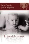 HIJOS DEL CORAZON | 9788484605478 | ANGULO, JAVIER | Galatea Llibres | Llibreria online de Reus, Tarragona | Comprar llibres en català i castellà online