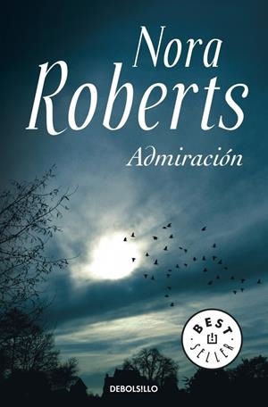 ADMIRACION | 9788499086941 | ROBERTS, NORA | Galatea Llibres | Librería online de Reus, Tarragona | Comprar libros en catalán y castellano online