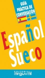 GUÍA DE CONVERSACIÓN ESPAÑOL-SUECO | 9788496912823 | MIKAELA RUDOLFSSON | Galatea Llibres | Llibreria online de Reus, Tarragona | Comprar llibres en català i castellà online
