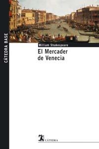EL MERCADER DE VENECIA | 9788437621562 | SHAKESPEARE, WILLIAM | Galatea Llibres | Llibreria online de Reus, Tarragona | Comprar llibres en català i castellà online