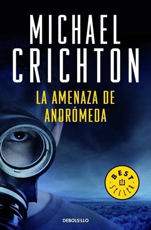 AMENAZA DE ANDROMEDA, LA | 9788483463932 | CRICHTON, MICHAEL | Galatea Llibres | Llibreria online de Reus, Tarragona | Comprar llibres en català i castellà online