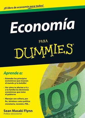 ECONOMÍA PARA DUMMIES | 9788432920790 | MASAKI FLYNN, SEAN | Galatea Llibres | Librería online de Reus, Tarragona | Comprar libros en catalán y castellano online
