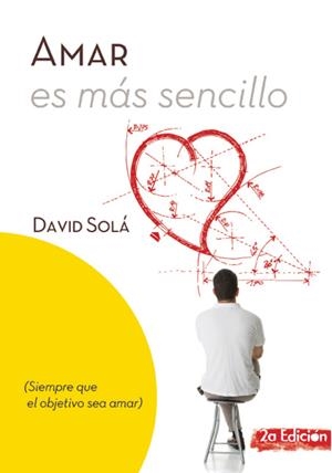 AMAR ES MÁS SENCILLO | 9788493564124 | SOLÁ MESTRES, DAVID | Galatea Llibres | Librería online de Reus, Tarragona | Comprar libros en catalán y castellano online
