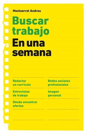 BUSCAR TRABAJO EN UNA SEMANA | 9788498750775 | ANDREU, MONTSERRAT | Galatea Llibres | Librería online de Reus, Tarragona | Comprar libros en catalán y castellano online