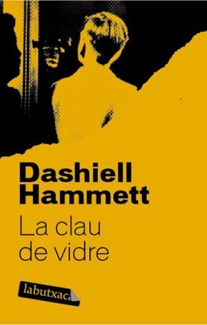 CLAU DE VIDRE, LA | 9788492549658 | HAMMETT, DASHIELL | Galatea Llibres | Llibreria online de Reus, Tarragona | Comprar llibres en català i castellà online