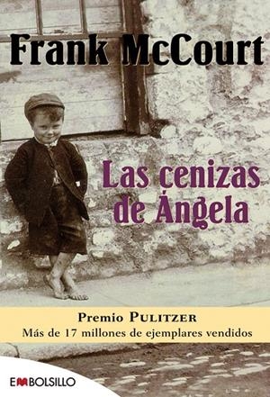 LAS CENIZAS DE ANGELA | 9788496231610 | MCCOURT, FRANK | Galatea Llibres | Llibreria online de Reus, Tarragona | Comprar llibres en català i castellà online