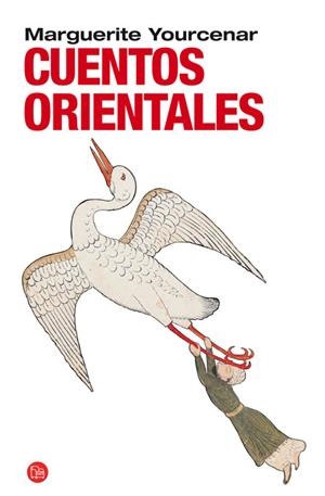 CUENTOS ORIENTALES | 9788466321662 | YOURCENAR, MARGUERITHE | Galatea Llibres | Llibreria online de Reus, Tarragona | Comprar llibres en català i castellà online