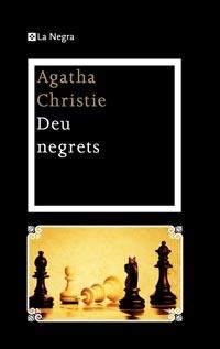DEU NEGRETS | 9788482649917 | CHRISTIE, AGATHA | Galatea Llibres | Llibreria online de Reus, Tarragona | Comprar llibres en català i castellà online
