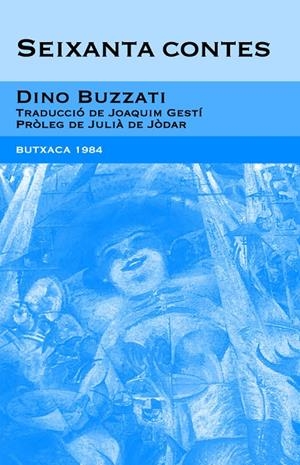 SEIXANTA CONTES | 9788493733407 | BUZZATI, DINO | Galatea Llibres | Llibreria online de Reus, Tarragona | Comprar llibres en català i castellà online
