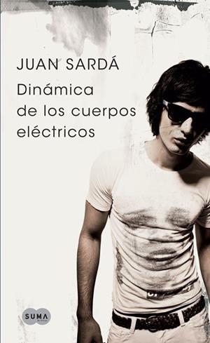 DINAMICA DE LOS CUERPOS ELECTRICOS | 9788483651773 | SARDÁ FROUCHTMANN, JUAN | Galatea Llibres | Llibreria online de Reus, Tarragona | Comprar llibres en català i castellà online
