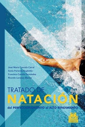 TRATADO DE NATACION DEL PERFECCIONAMIENTO AL ALTO RENDIMIENTO | 9788480199551 | VV.AA | Galatea Llibres | Librería online de Reus, Tarragona | Comprar libros en catalán y castellano online