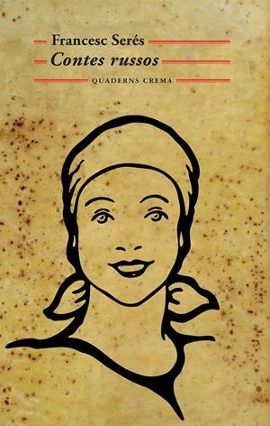 CONTES RUSSOS | 9788477274704 | SERES, FRANCESC | Galatea Llibres | Llibreria online de Reus, Tarragona | Comprar llibres en català i castellà online