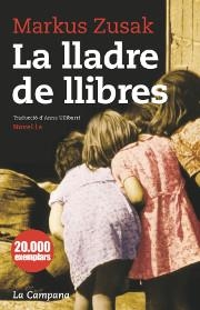LLADRE DE LLIBRES, LA | 9788496735040 | ZUSAK, MARKUS | Galatea Llibres | Llibreria online de Reus, Tarragona | Comprar llibres en català i castellà online