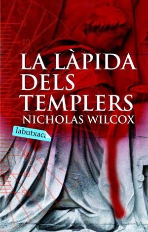 LAPIDA DELS TEMPLERS, LA | 9788496863385 | WILCOX, NICHOLAS | Galatea Llibres | Librería online de Reus, Tarragona | Comprar libros en catalán y castellano online