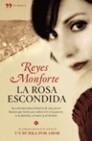 ROSA ESCONDIDA, LA | 9788484608134 | MONFORTE, REYES | Galatea Llibres | Llibreria online de Reus, Tarragona | Comprar llibres en català i castellà online