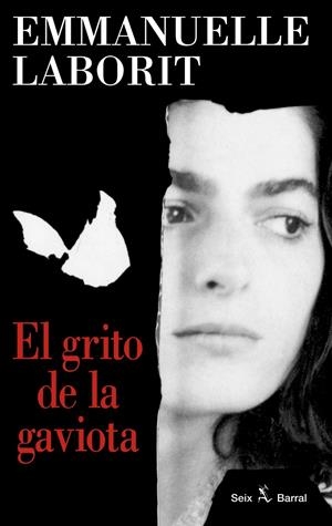 GRITO DE LA GAVIOTA, EL | 9788432247378 | LABORIT, EMMANUELLE | Galatea Llibres | Llibreria online de Reus, Tarragona | Comprar llibres en català i castellà online