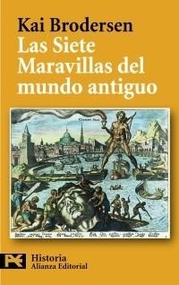SIETE MARAVILLAS DEL MUNDO ANTIGUO | 9788420649788 | BRODERSEN, KAI | Galatea Llibres | Llibreria online de Reus, Tarragona | Comprar llibres en català i castellà online