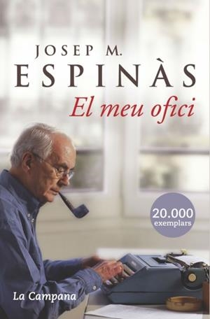 MEU OFICI, EL | 9788496735156 | ESPINAS, JOSEP Mº | Galatea Llibres | Llibreria online de Reus, Tarragona | Comprar llibres en català i castellà online