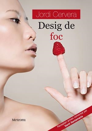 DESIG DE FOC | 9788495623584 | CERVERA, JORDI | Galatea Llibres | Llibreria online de Reus, Tarragona | Comprar llibres en català i castellà online