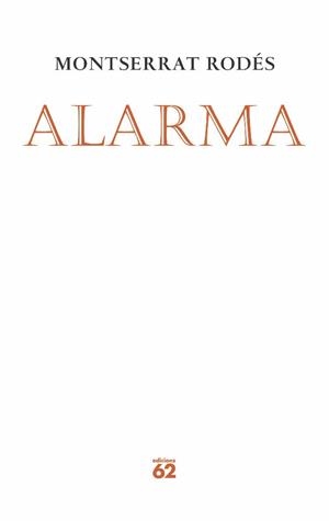 ALARMA | 9788497873369 | RODES, MONTSERRAT | Galatea Llibres | Llibreria online de Reus, Tarragona | Comprar llibres en català i castellà online