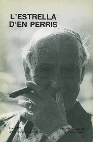 ESTRELLA D'EN PERRIS, L' | 9788477270904 | FOIX, J. V. | Galatea Llibres | Librería online de Reus, Tarragona | Comprar libros en catalán y castellano online