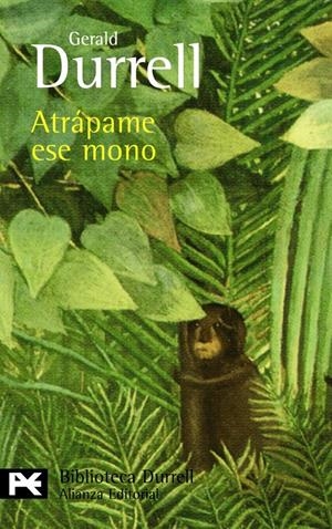 ATRÁPAME ESE MONO | 9788420663395 | DURRELL, GERALD | Galatea Llibres | Librería online de Reus, Tarragona | Comprar libros en catalán y castellano online