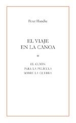 VIAJE EN LA CANOA | 9788495786876 | HANDKE, PETER | Galatea Llibres | Librería online de Reus, Tarragona | Comprar libros en catalán y castellano online