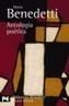 ANTOLOGIA POETICA BENEDETTI | 9788420673547 | BENEDETTI, MARIO | Galatea Llibres | Llibreria online de Reus, Tarragona | Comprar llibres en català i castellà online