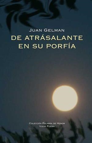 DE ATRASALANTE EN SU PORFIA | 9788498950373 | GELMAN, JUAN | Galatea Llibres | Llibreria online de Reus, Tarragona | Comprar llibres en català i castellà online