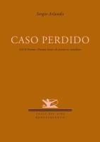 CASO PERDIDO | 9788484725138 | ARLANDIS, SERGIO | Galatea Llibres | Librería online de Reus, Tarragona | Comprar libros en catalán y castellano online
