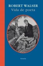 VIDA DE POETA | 9788498413809 | WALSER, ROBERT | Galatea Llibres | Llibreria online de Reus, Tarragona | Comprar llibres en català i castellà online