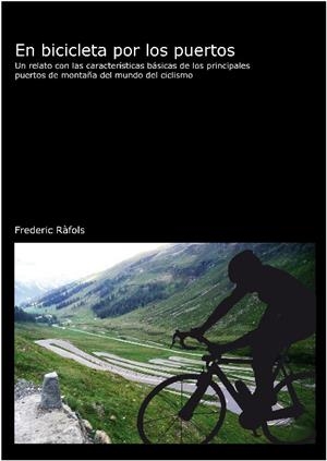 EN BICICLETA POR LOS PUERTOS | 9788496349414 | RAFOLS, FREDERIC | Galatea Llibres | Librería online de Reus, Tarragona | Comprar libros en catalán y castellano online