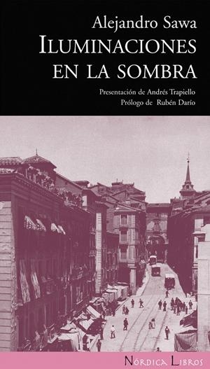 ILUMINACIONES EN LA SOMBRA | 9788493669584 | SAWA, ALEJANDRO | Galatea Llibres | Llibreria online de Reus, Tarragona | Comprar llibres en català i castellà online