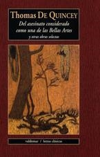 DEL ASESINATO CONSIDERADO COMO UNA DE LAS BELLAS ARTES | 9788477025979 | DE QUINCEY, THOMAS | Galatea Llibres | Llibreria online de Reus, Tarragona | Comprar llibres en català i castellà online