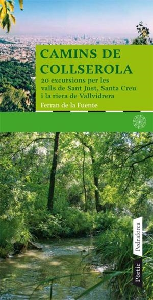CAMINS DE COLLSEROLA | 9788498090673 | DE LA FUENTE, FERRAN | Galatea Llibres | Librería online de Reus, Tarragona | Comprar libros en catalán y castellano online