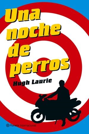 NOCHE DE PERROS, UNA | 9788408069034 | LAURIE, HUGH | Galatea Llibres | Llibreria online de Reus, Tarragona | Comprar llibres en català i castellà online