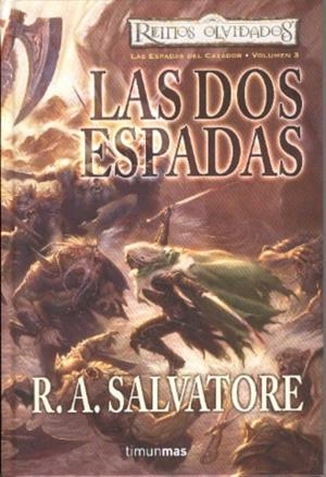 ESPADA DEL CAZADOR 3: LAS DOS ESPADAS | 9788448037673 | SALVATORE, R. A. | Galatea Llibres | Librería online de Reus, Tarragona | Comprar libros en catalán y castellano online