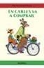 EN CARLES VA A COMPRAR | 9788448909383 | BERNER, ROTRAUT S. | Galatea Llibres | Llibreria online de Reus, Tarragona | Comprar llibres en català i castellà online