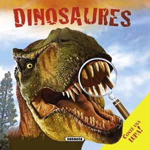 DINOSAURES AMB LUPA | 9788467707885 | SUSAETA, EQUIPO | Galatea Llibres | Librería online de Reus, Tarragona | Comprar libros en catalán y castellano online