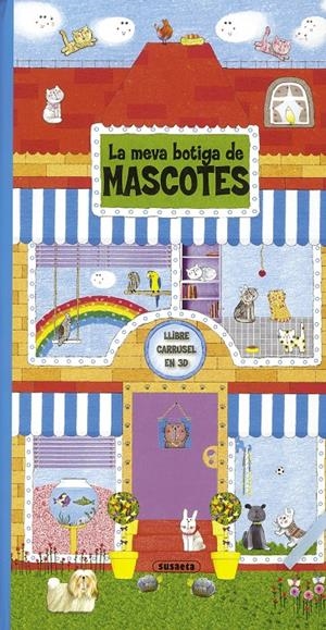 MEVA BOTIGA DE MASCOTES, LA | 9788467706673 | SUSAETA, EQUIPO | Galatea Llibres | Llibreria online de Reus, Tarragona | Comprar llibres en català i castellà online