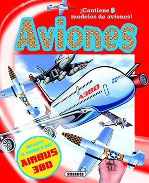 AVIONES | 9788467706680 | SUSAETA, EQUIPO | Galatea Llibres | Llibreria online de Reus, Tarragona | Comprar llibres en català i castellà online