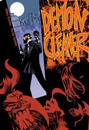 DEMON CLEANER | 9788492458172 | GUNTER, MILES | Galatea Llibres | Llibreria online de Reus, Tarragona | Comprar llibres en català i castellà online