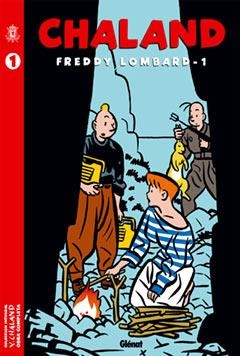 FREDDY LOMBARD 1 | 9788483571286 | CHALAND | Galatea Llibres | Librería online de Reus, Tarragona | Comprar libros en catalán y castellano online