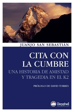 CITA CON LA CUMBRE | 9788498292084 | SAN SEBASTIÁN, JUANJO | Galatea Llibres | Librería online de Reus, Tarragona | Comprar libros en catalán y castellano online