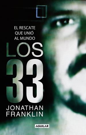 33 HOMBRES ENTERRADOS VIVOS | 9788403101494 | FRANKLIN, JONATHAN | Galatea Llibres | Llibreria online de Reus, Tarragona | Comprar llibres en català i castellà online