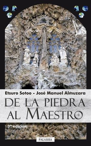 DE LA PIEDRA AL MAESTRO | 9788498404951 | DE SOOTO, ETSURO | Galatea Llibres | Librería online de Reus, Tarragona | Comprar libros en catalán y castellano online