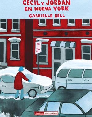 CECIL Y JORDAN EN NUEVA YORK | 9788478339327 | BELL, GABRIELLE | Galatea Llibres | Llibreria online de Reus, Tarragona | Comprar llibres en català i castellà online