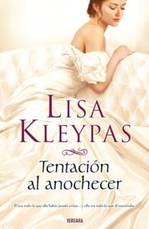TENTACION AL ANOCHECER | 9788466643948 | KLEYPAS, LISA | Galatea Llibres | Librería online de Reus, Tarragona | Comprar libros en catalán y castellano online